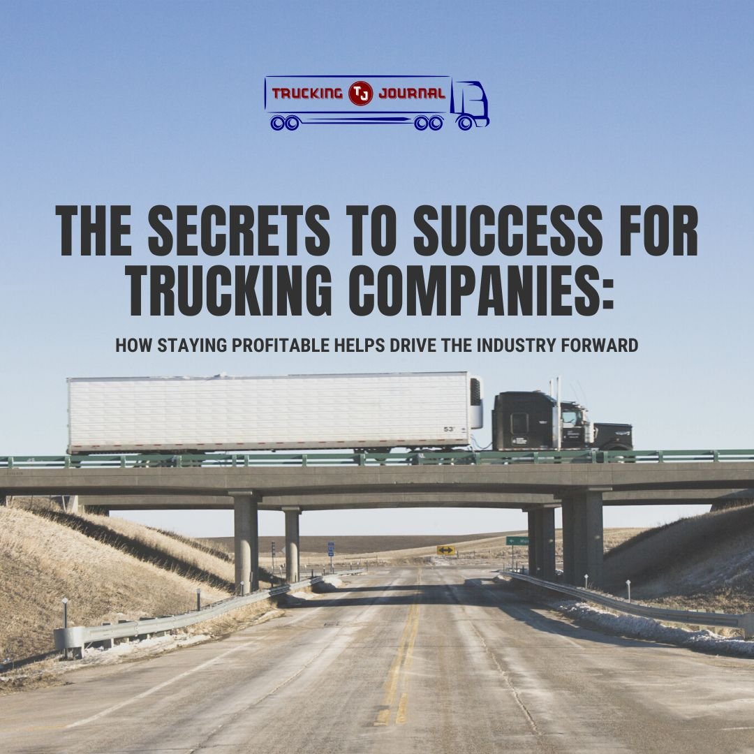 Three Tips for Success in the Trucking Industry