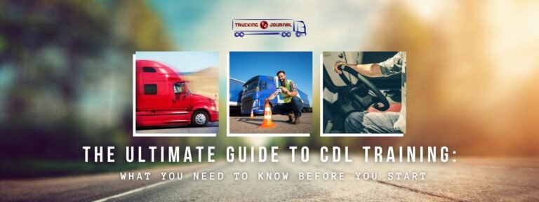 The Ultimate Guide to CDL Training: What You Need to Know Before You ...