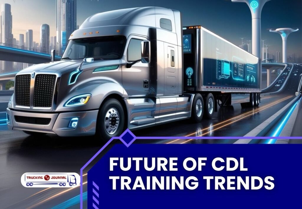 The Future Of Cdl Training